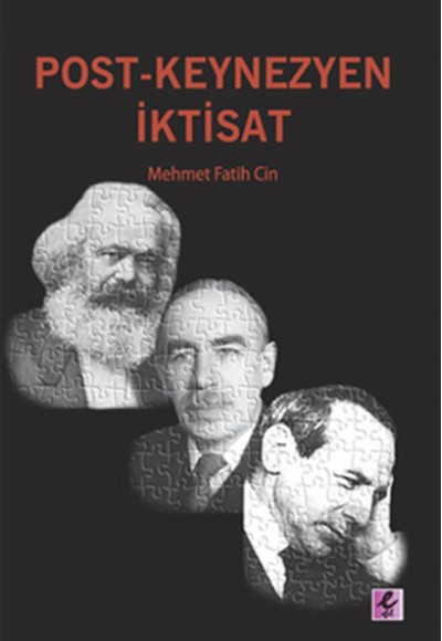 Post-Keynezyen İktisat Post-Keynezyen İktisat