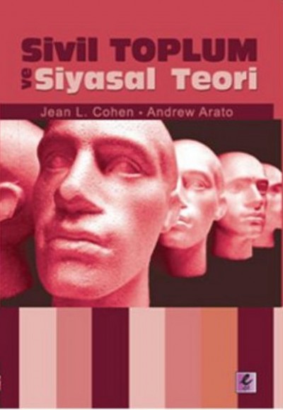Sivil Toplum ve Siyasal Teori Sivil Toplum ve Siyasal Teori