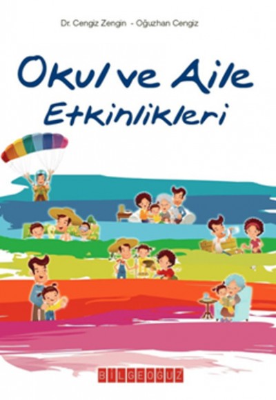 Okul ve Aile Etkinlikleri Okul ve Aile Etkinlikleri