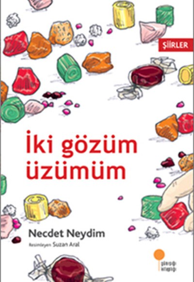 İki Gözüm Üzümüm İki Gözüm Üzümüm