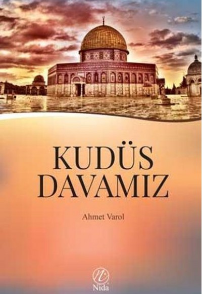 Kudüs Davamız Kudüs Davamız
