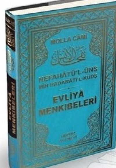 Evliya Menkıbeleri / Nefahatül Üns (Şamua) Evliya Menkıbeleri / Nefahatül Üns (Şamua)