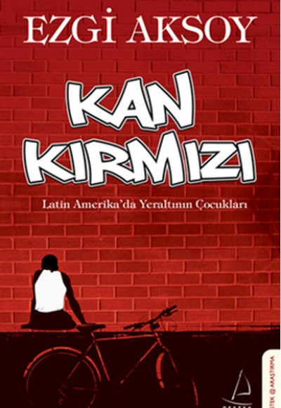 Kan Kırmızı Kan Kırmızı