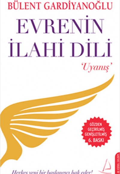 Evrenin İlahi Dili / Uyanış Evrenin İlahi Dili / Uyanış
