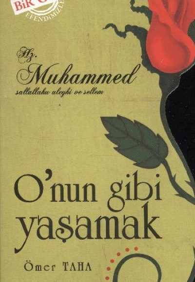 O'nun Gibi Yaşamak O'nun Gibi Yaşamak