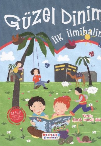 Güzel Dinim İlk İlmihalim Güzel Dinim İlk İlmihalim