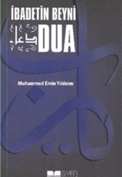 İbadetin Beyni Dua İbadetin Beyni Dua