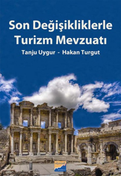 Son Değişikliklerle Turizm Mevzuatı Son Değişikliklerle Turizm Mevzuatı