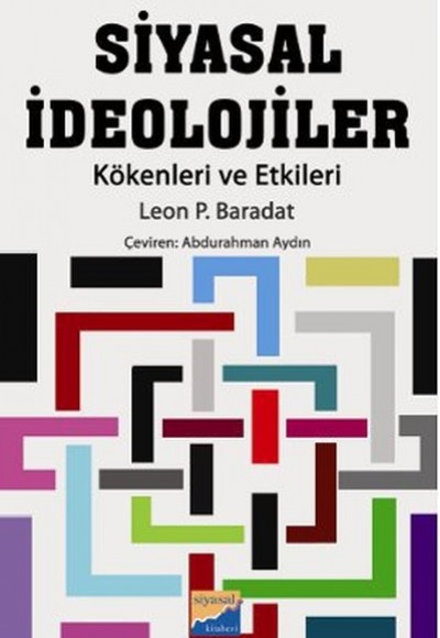 Siyasal İdeolojiler Kökenleri ve Etkileri Siyasal İdeolojiler Kökenleri ve Etkileri