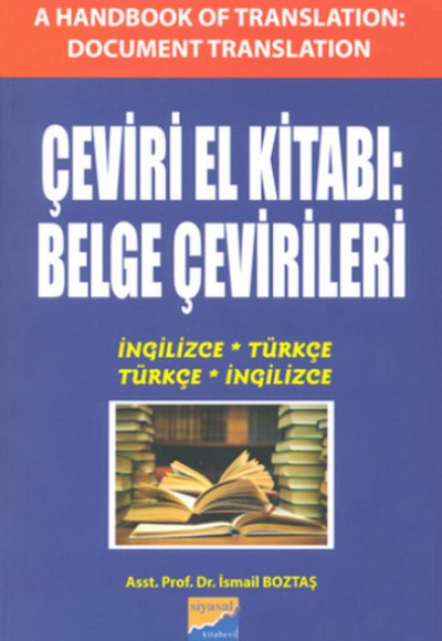 Çeviri El Kitabı: Belge Çevirileri ve Cevap Anahtarı Çeviri El Kitabı: Belge Çevirileri ve Cevap Anahtarı
