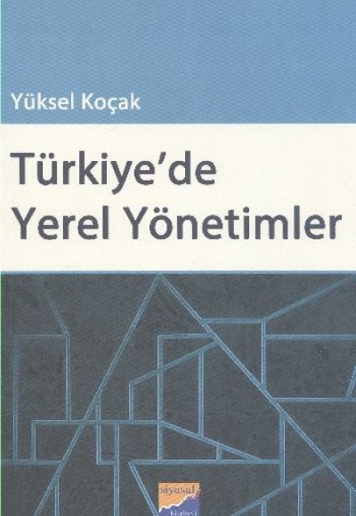 Türkiye'de Yerel Yönetimler Türkiye'de Yerel Yönetimler