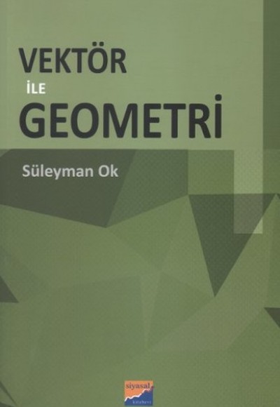 Vektör ile Geometri Vektör ile Geometri