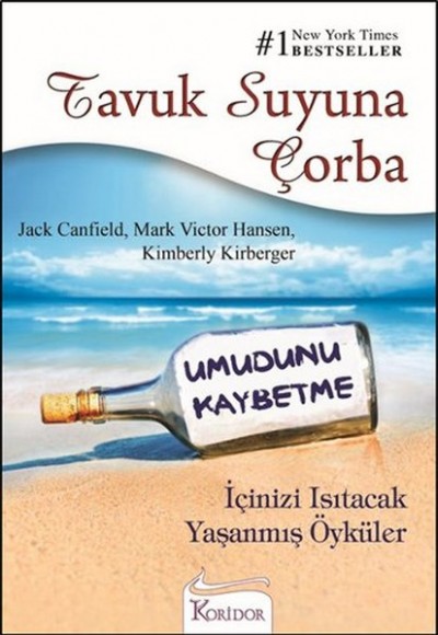 Tavuk Suyuna Çorba - Umudunu Kaybetme Tavuk Suyuna Çorba - Umudunu Kaybetme
