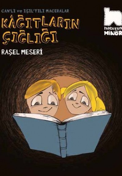 Kağıtların Çığlığı / Can'lı ve Işıl'tılı Maceralar Kağıtların Çığlığı / Can'lı ve Işıl'tılı Maceralar