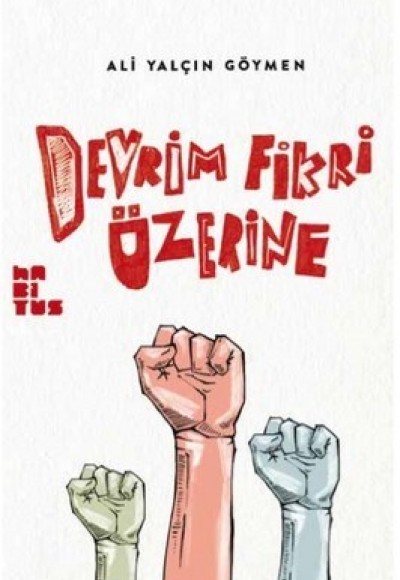 Devrim Fikri Üzerine Devrim Fikri Üzerine