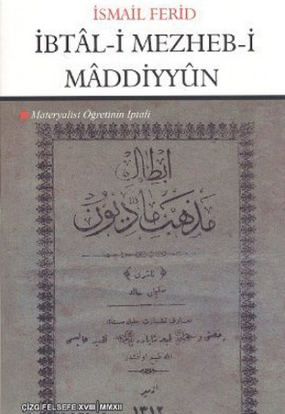 İbtal-i Mezheb-i Maddiyyun İbtal-i Mezheb-i Maddiyyun