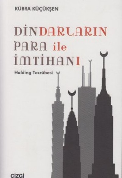 Dindarların Para ile İmtihanı Dindarların Para ile İmtihanı