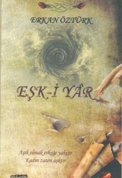 Eşk-i Yar Eşk-i Yar