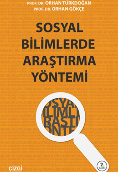 Sosyal Bilimlerde Araştırma Yöntemi Sosyal Bilimlerde Araştırma Yöntemi