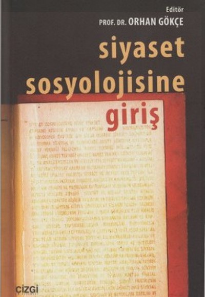 Siyaset Sosyolojisine Giriş Siyaset Sosyolojisine Giriş