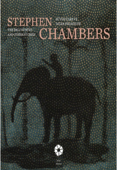 Stephen Chambers (Büyük Ülke ve Diğer Hikayeler) Stephen Chambers (Büyük Ülke ve Diğer Hikayeler)