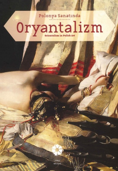 Polonya Sanatında Oryantalizm Polonya Sanatında Oryantalizm