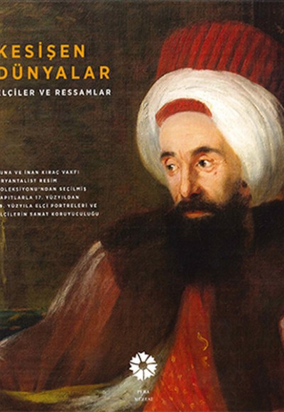 Kesişen Dünyalar - Elçiler ve Ressamlar Kesişen Dünyalar - Elçiler ve Ressamlar