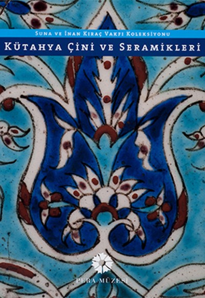 Kütahya Çini ve Seramikleri 2 Kütahya Çini ve Seramikleri 2