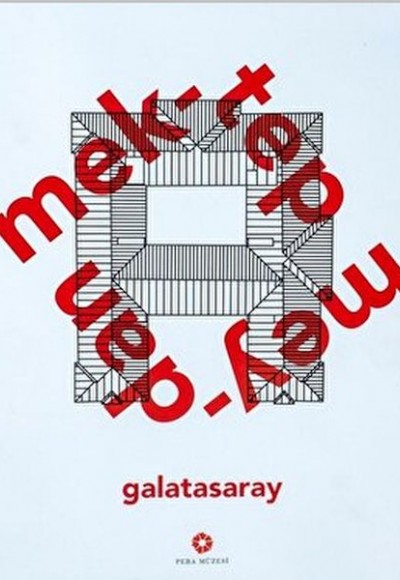 Galatasaray Mektep Meydan Galatasaray Mektep Meydan