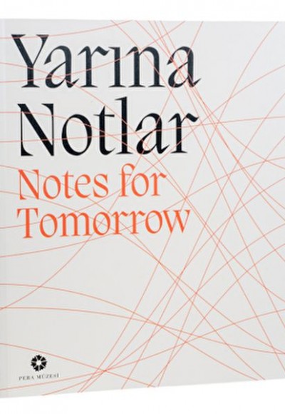 Yarına Notlar Yarına Notlar