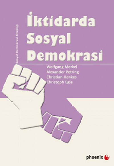 İktidarda Sosyal Demokrasi İktidarda Sosyal Demokrasi