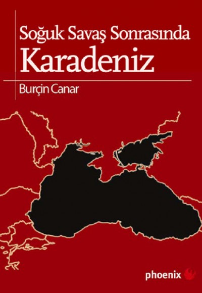 Soğuk Savaş Sonrasında Karadeniz Soğuk Savaş Sonrasında Karadeniz