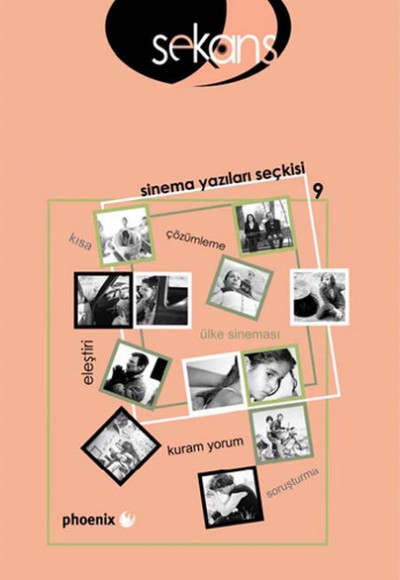 Sekans Sinema Yazıları Seçkisi -9 Sekans Sinema Yazıları Seçkisi -9