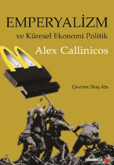 Emperyalizm ve Küresel Ekonomi Politik Emperyalizm ve Küresel Ekonomi Politik
