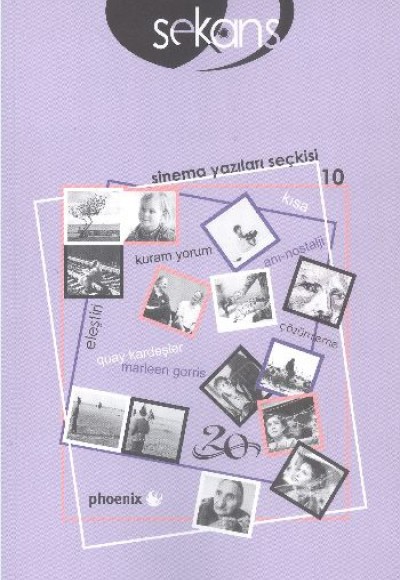 Sekans Sinema Yazıları Seçkisi 10 Sekans Sinema Yazıları Seçkisi 10