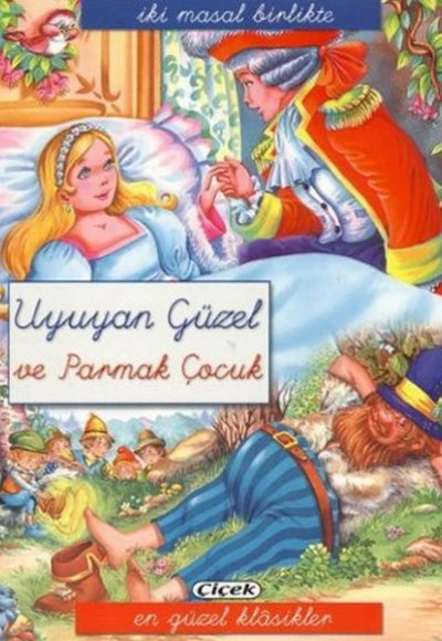 Uyuyan Güzel Ve Parmak Çocuk Uyuyan Güzel Ve Parmak Çocuk