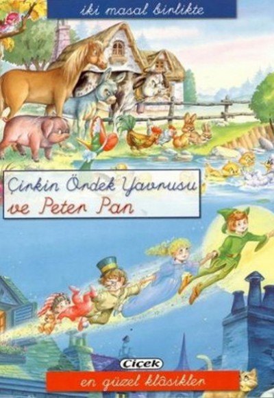 Çirkin Ördek Yavrusu Ve Peter Pan Çirkin Ördek Yavrusu Ve Peter Pan