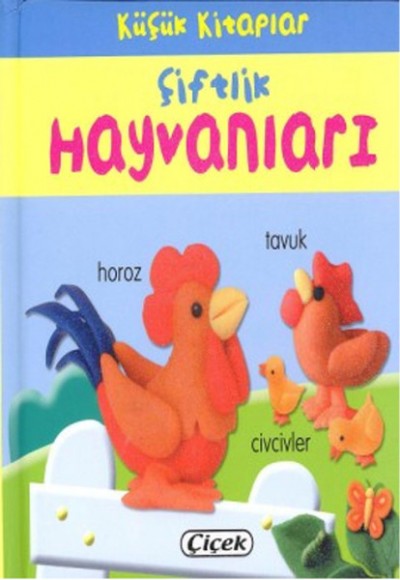 Küçük Kitaplar - Çiftlik Hayvanları Küçük Kitaplar - Çiftlik Hayvanları