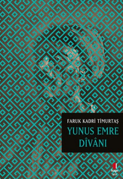 Yunus Emre Divanı Yunus Emre Divanı