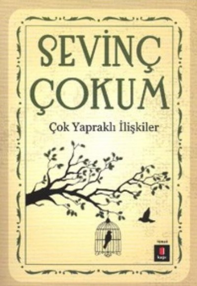 Çok Yapraklı İlişkiler Çok Yapraklı İlişkiler