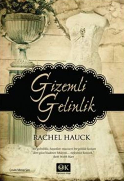 Gizemli Gelinlik Gizemli Gelinlik