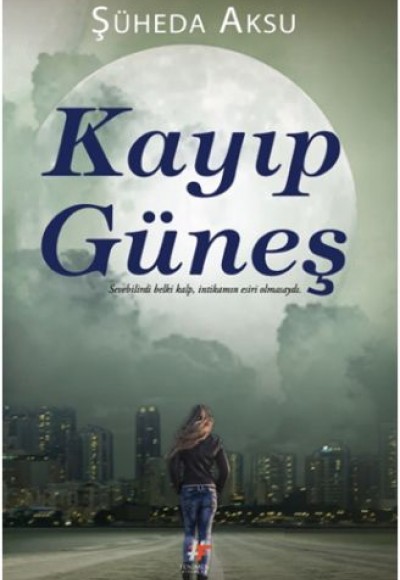 Kayıp Güneş Kayıp Güneş