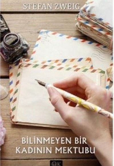 Bilinmeyen Bir Kadının Mektubu - Stefan Zweig Bilinmeyen Bir Kadının Mektubu - Stefan Zweig