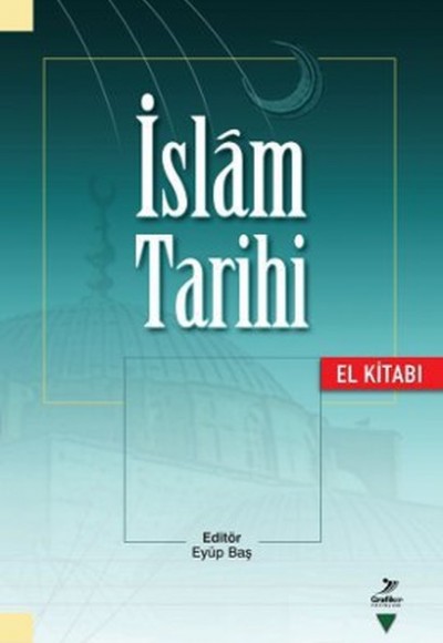 İslam Tarihi El kitabı İslam Tarihi El kitabı