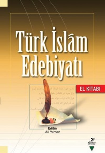 Türk-İslam Edebiyatı El Kitabı Türk-İslam Edebiyatı El Kitabı