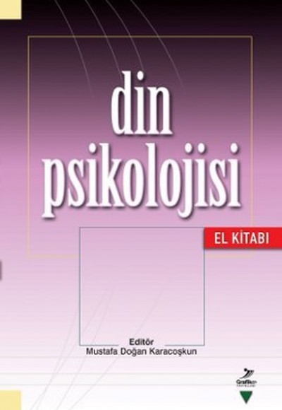 Din Psikolojisi El Kitabı Din Psikolojisi El Kitabı