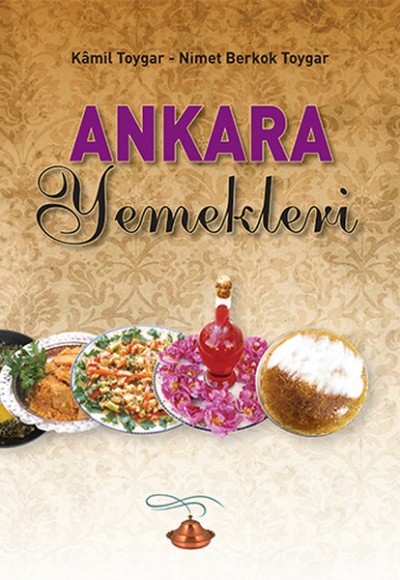 Ankara Yemekleri Ankara Yemekleri