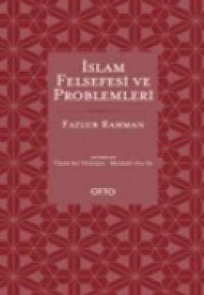 İslam Felsefesi Problemleri İslam Felsefesi Problemleri