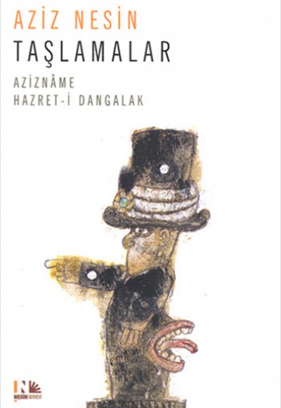 Taşlamalar  Azizname - Hazret-i Dangalak