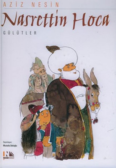Nasrettin Hoca / Gülütler Nasrettin Hoca / Gülütler